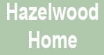 Hazelwood Home